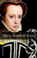 Oxford Bookworms Library: Level 1:: Mary, Queen of Scots voorzijde