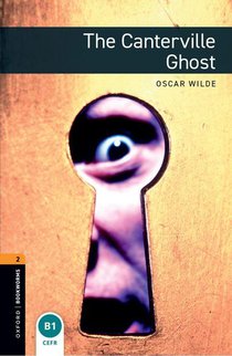 Oxford Bookworms Library: Level 2:: The Canterville Ghost voorzijde