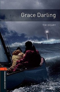 Oxford Bookworms Library: Level 2:: Grace Darling voorzijde