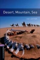 Oxford Bookworms Library: Level 4:: Desert, Mountain, Sea