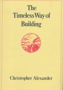 The Timeless Way of Building voorzijde