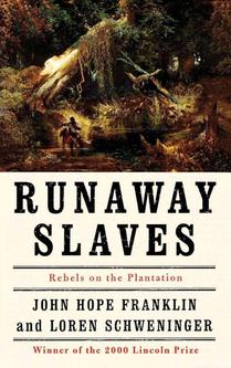 Runaway Slaves