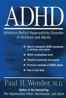 ADHD: Attention-Deficit Hyperactivity Disorder in Children, Adolescents, and Adults voorzijde