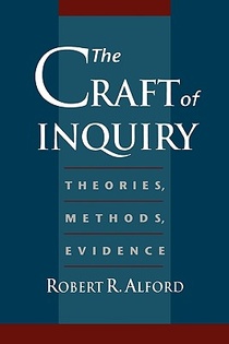 The Craft of Inquiry: Theories, Methods, Evidence