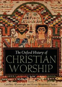 The Oxford History of Christian Worship voorzijde