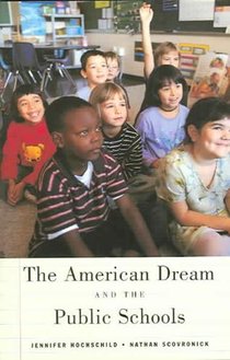 The American Dream and the Public Schools