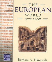 The European World, 400-1450