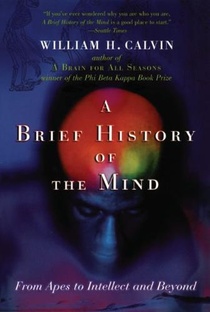 A Brief History of the Mind
