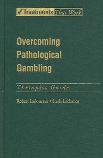 Overcoming Pathological Gambling: Therapist Guide voorzijde