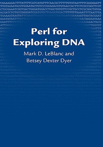 Perl for Exploring DNA