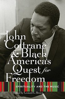 John Coltrane and Black America's Quest for Freedom voorzijde