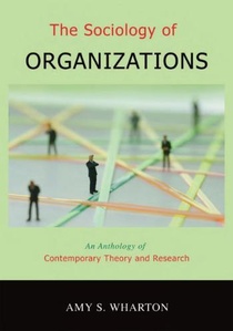 The Sociology of Organizations