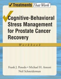 Cognitive-Behavioral Stress Management for Prostate Cancer Recovery: Workbook voorzijde