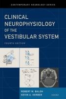 Baloh and Honrubia's Clinical Neurophysiology of the Vestibular System voorzijde