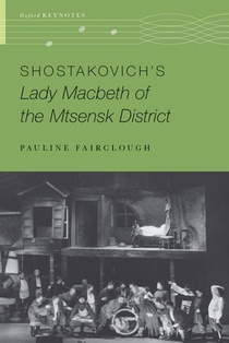 Shostakovich's Lady Macbeth of the Mtsensk District