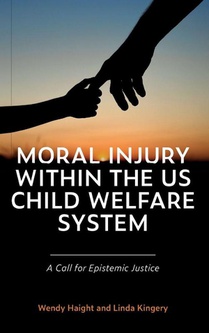 Moral Injury within the US Child Welfare System
