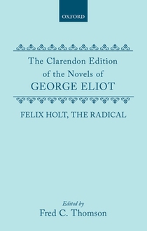 Felix Holt, the Radical