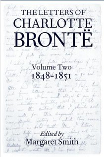 The Letters of Charlotte Bronte: Volume II: 1848-1851 voorzijde