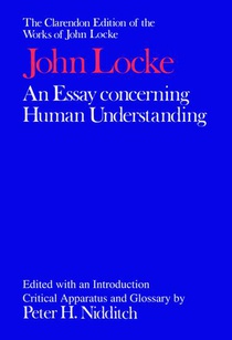 John Locke: An Essay concerning Human Understanding