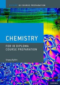 Bylikin, S: Oxford IB Course Preparation: Chemistry for IB D voorzijde