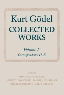 Kurt Godel: Collected Works: Volume V