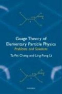 Gauge Theory of Elementary Particle Physics