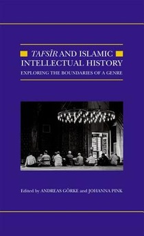 Tafsir and Islamic Intellectual History