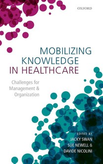 Mobilizing Knowledge in Healthcare
