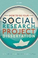 How to do your Social Research Project or Dissertation