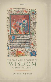 The Solomonic Corpus of 'Wisdom' and Its Influence