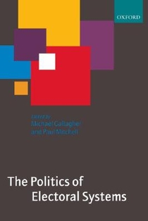 The Politics of Electoral Systems