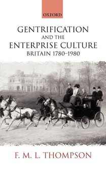 Gentrification and the Enterprise Culture