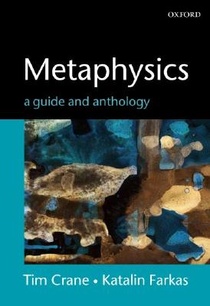 Metaphysics: A Guide and Anthology