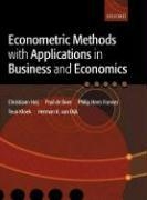 Econometric Methods with Applications in Business and Economics