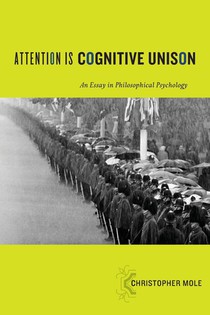 Attention Is Cognitive Unison