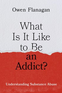 What Is It Like to Be an Addict? voorzijde