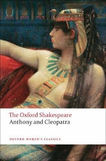 Anthony and Cleopatra: The Oxford Shakespeare voorzijde