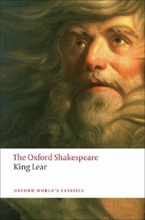 The History of King Lear: The Oxford Shakespeare