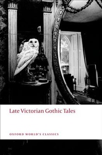 Late Victorian Gothic Tales voorzijde