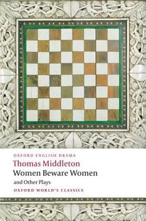 Women Beware Women, and Other Plays voorzijde