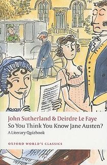 So You Think You Know Jane Austen?