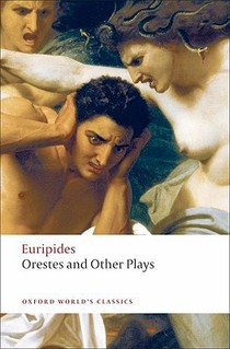 Orestes and Other Plays