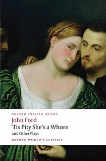 'Tis Pity She's a Whore and Other Plays voorzijde