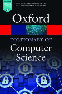 A Dictionary of Computer Science