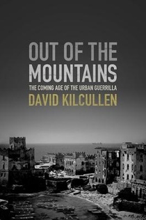 Out of the Mountains: The Coming Age of the Urban Guerrilla voorzijde