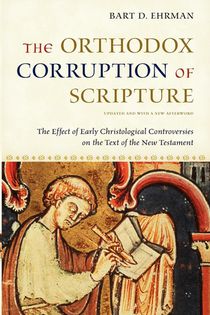 The Orthodox Corruption of Scripture voorzijde