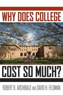 Why Does College Cost So Much? voorzijde