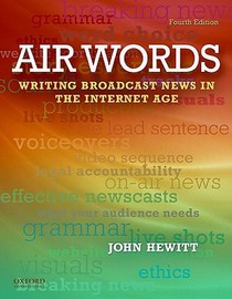 Air Words: Writing for Broadcast Media