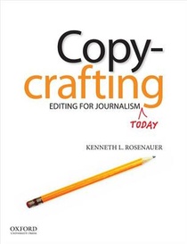 Copycrafting: Editing for Journalism Today