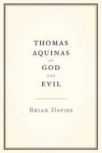 Thomas Aquinas on God and Evil